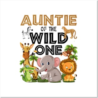 Auntie Of The Wild One Birthday 1st Safari Jungle Family Posters and Art